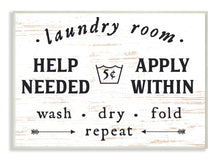 Load image into Gallery viewer, Laundry Room Help Needed Apply Withinwall Plaqueby Lettered and Lined
